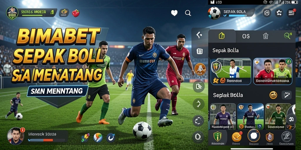 Antarmuka menarik dari game Sepak Bola BIMABET yang penuh aksi.